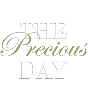 THE Precious DAY